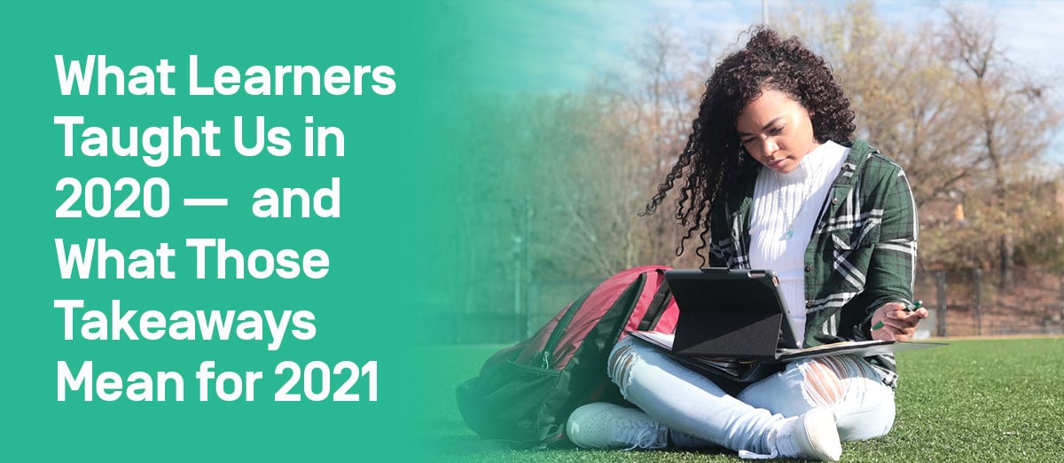 Takeaways From Learners for 2021